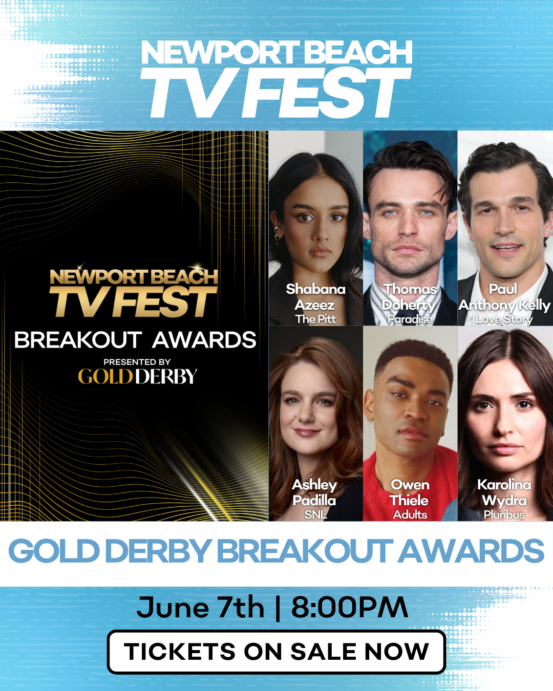 Newport Beach TV Fest Presents: Breakout Award Panel presented by Gold Derby