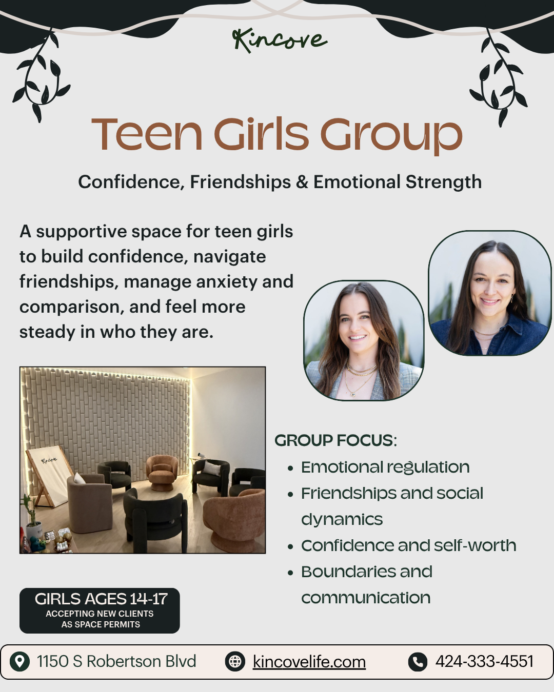 Flyer for Kincove Teen Girls Group with details about confidence, friendships, and emotional strength; includes photos of two smiling women and a room with chairs for group sessions.