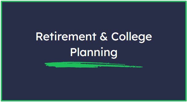 Slide titled "Retirement & College Savings Strategies" with a green underline.