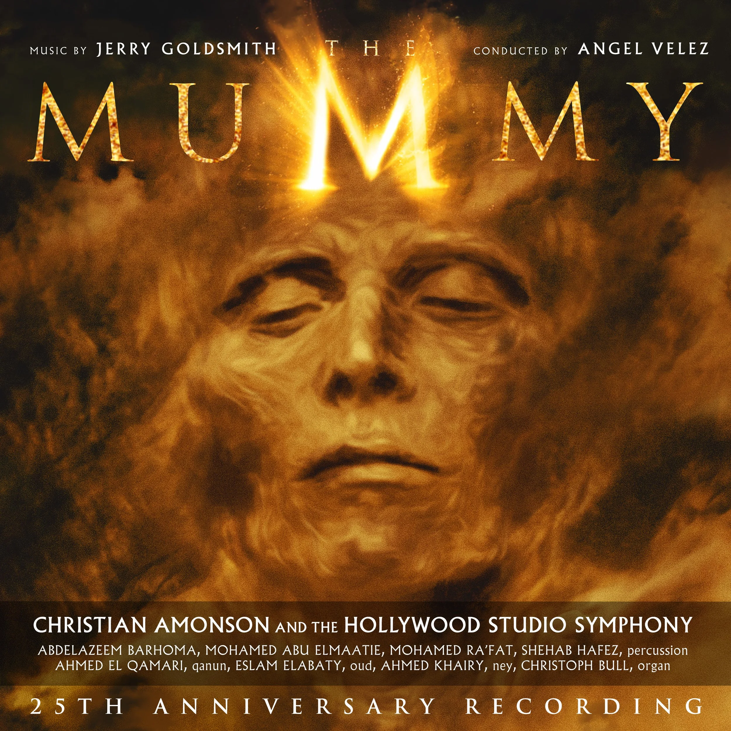 The Mummy 25th Anniversary Recording