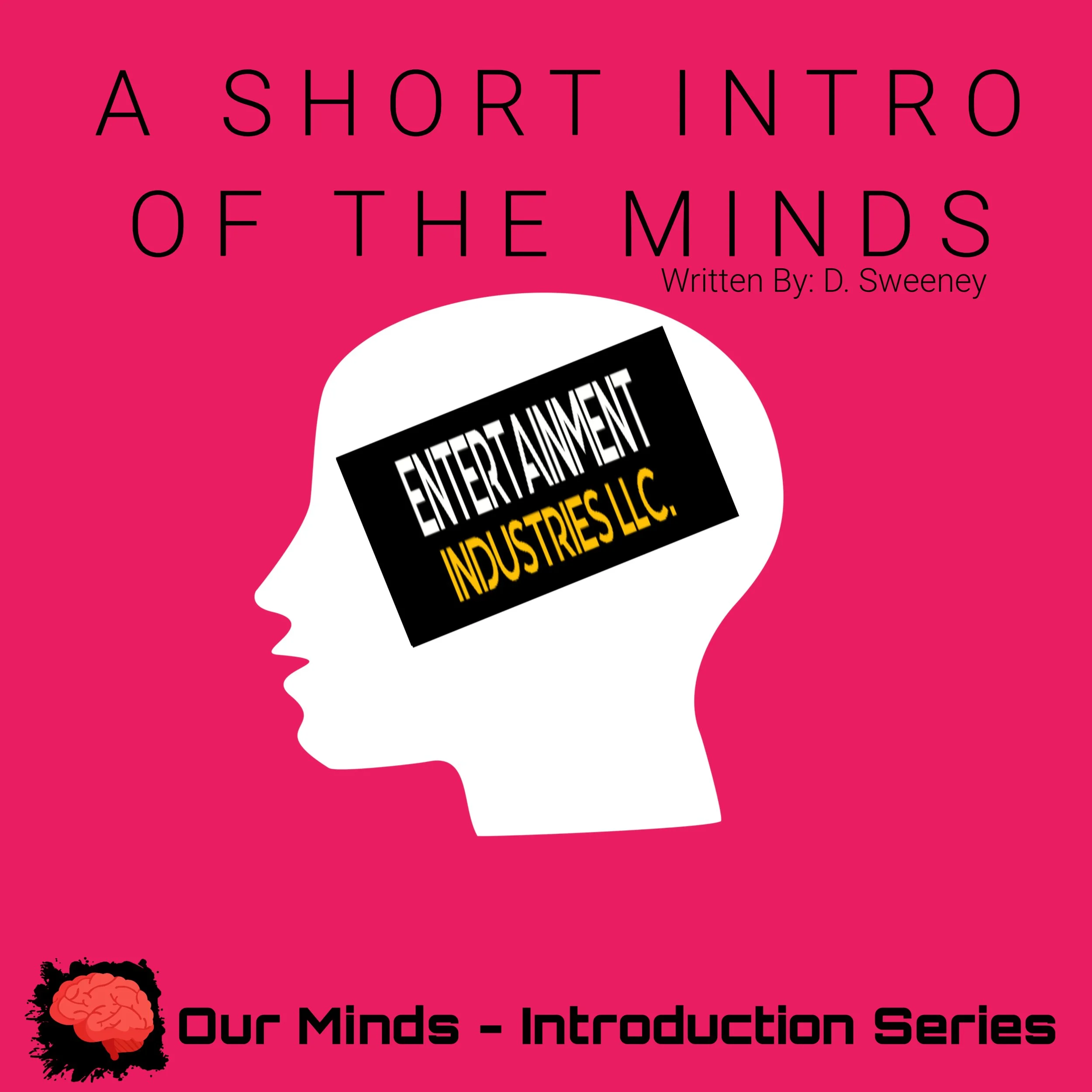 A Short Intro of The Minds