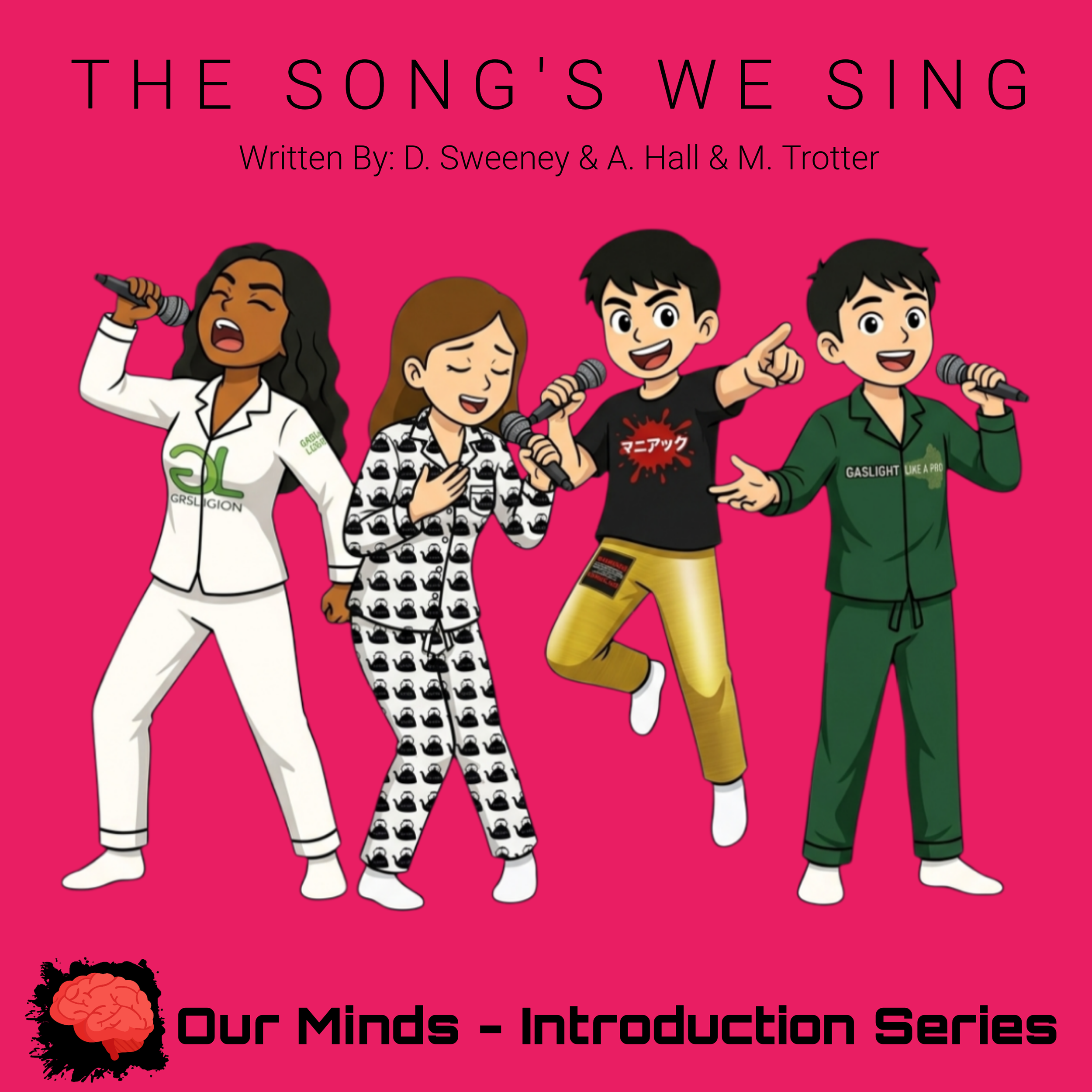 The Song’s We Sing