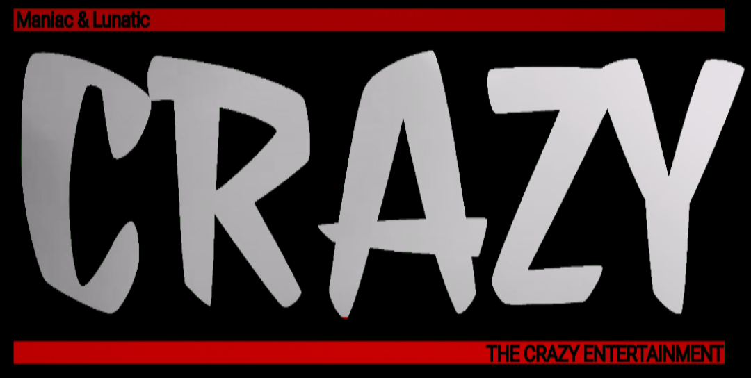 Image featuring the words 'CRAZY' in large, bold gray letters with a black background. Red lines at the top and bottom frame the text, with small text in red reading 'Maniac & Lunatic' at the top left and 'THE CRAZY ENTERTAINMENT' at the bottom right.