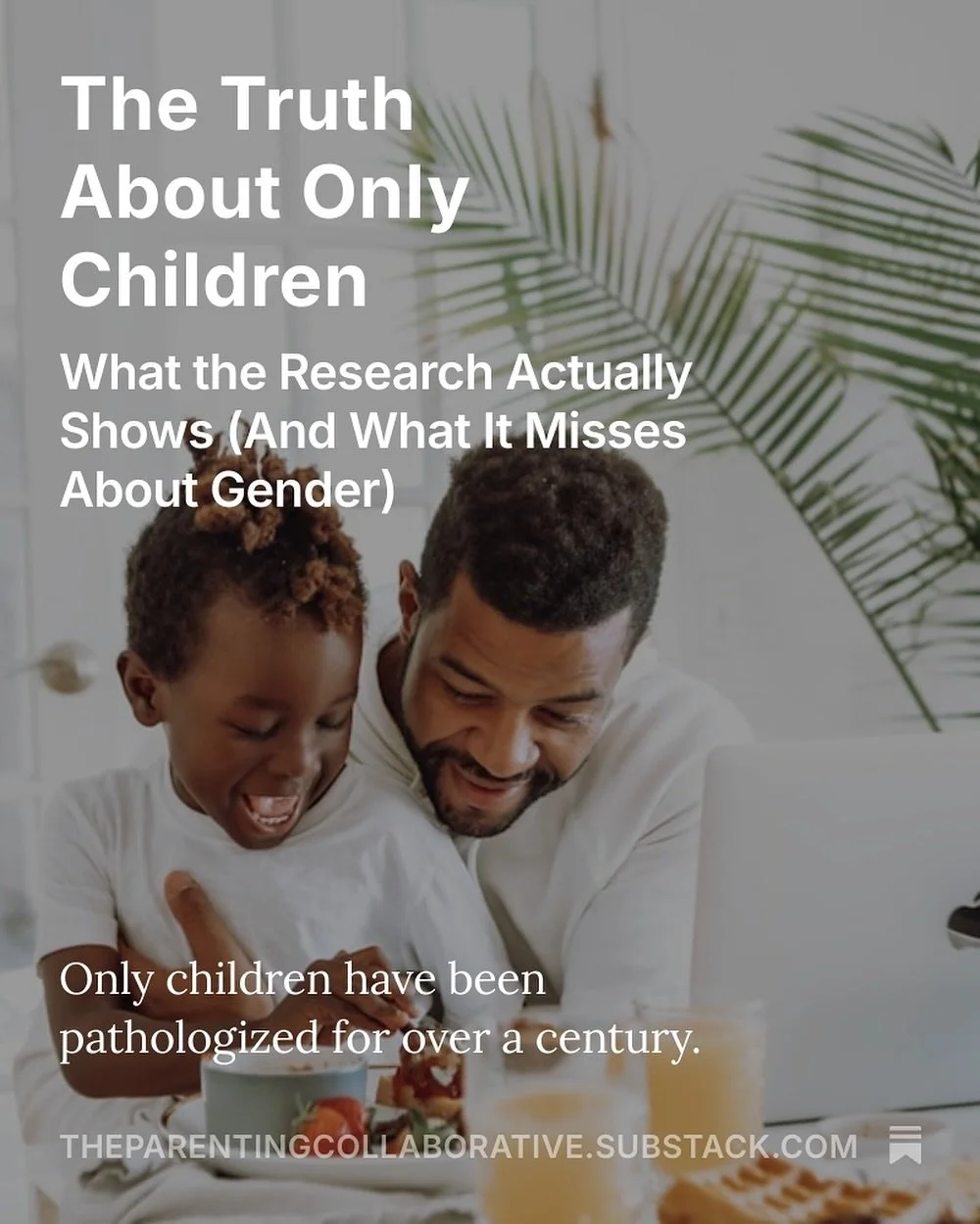 Only children have been pathologized for over a century. Selfish, socially stunted, can&rsquo;t share, overly dependent. The research doesn&rsquo;t support it. But here&rsquo;s what the research does miss: gender.

An only son gets socialized complet