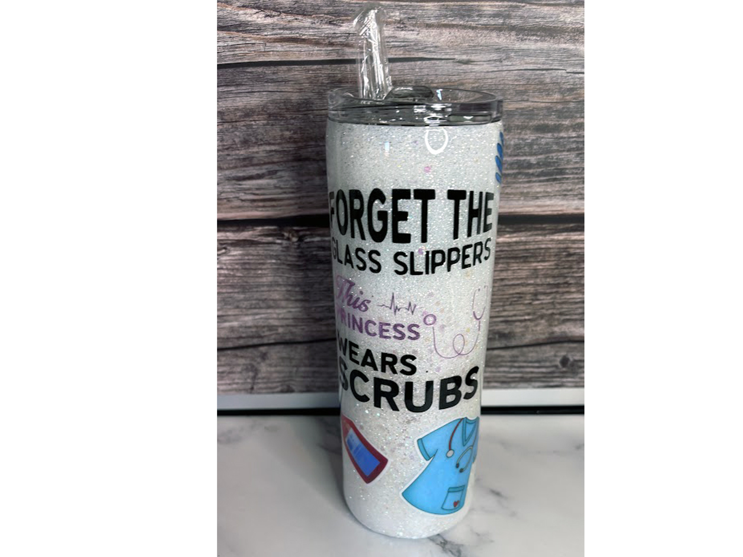 β¨π βForget the Glass Slippersβ Medical ππ Tumbler - 20oz or 30oz