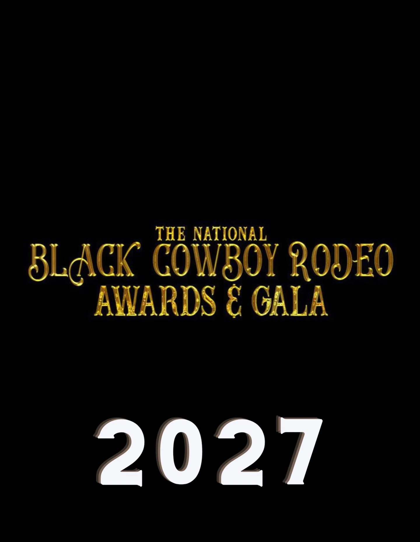 We&rsquo;re taking 2026 to build it right.

The National Black Cowboy Rodeo Awards &amp; Gala will be back in 2027 stronger than ever with bigger guests, bigger performances, and surprises worth the wait.

Much love to everyone who&rsquo;s been rocki