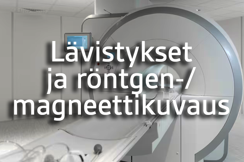 Lävistykset ja röntgen-/magneettikuvaus