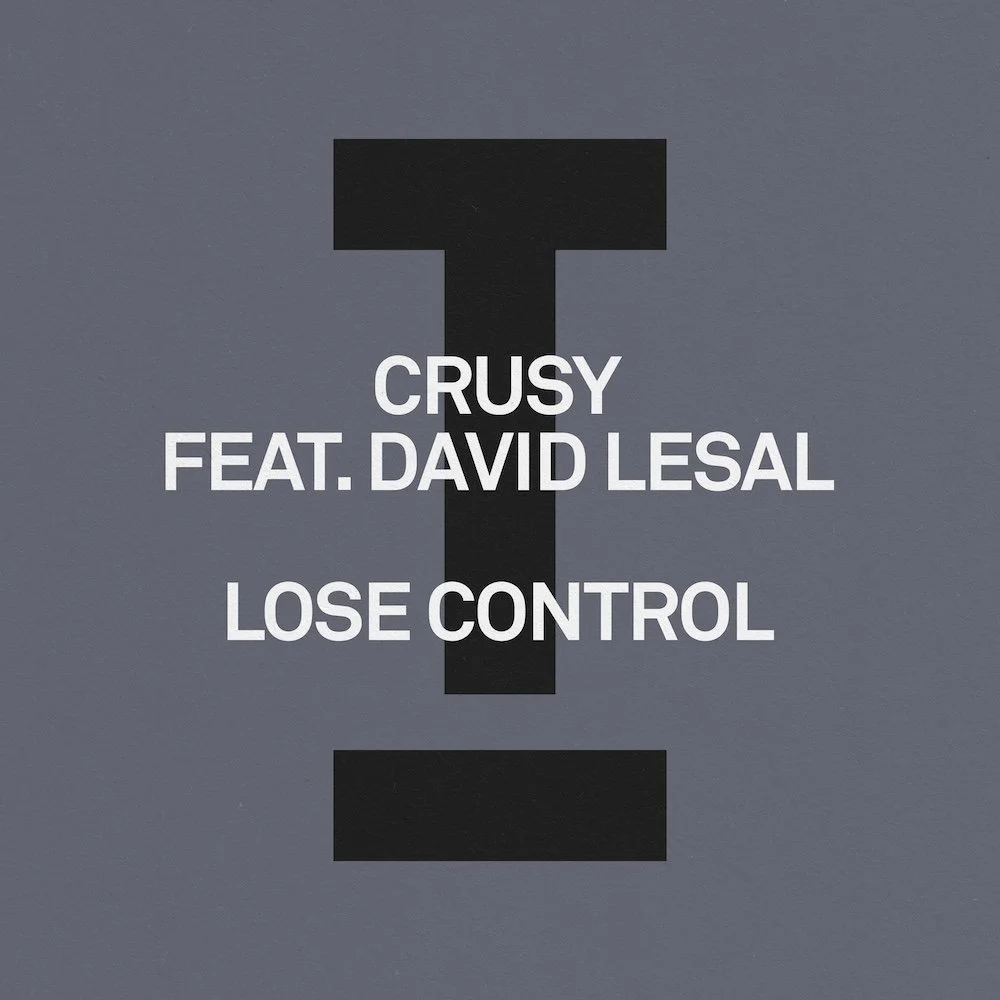 Crusy (feat. David LeSal) - Lose Control