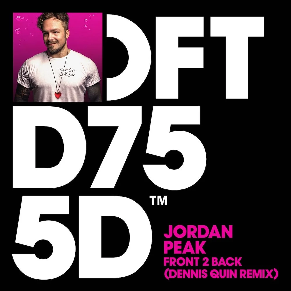 Jordan Peak "Front 2 Back" Dennis Quin Remix