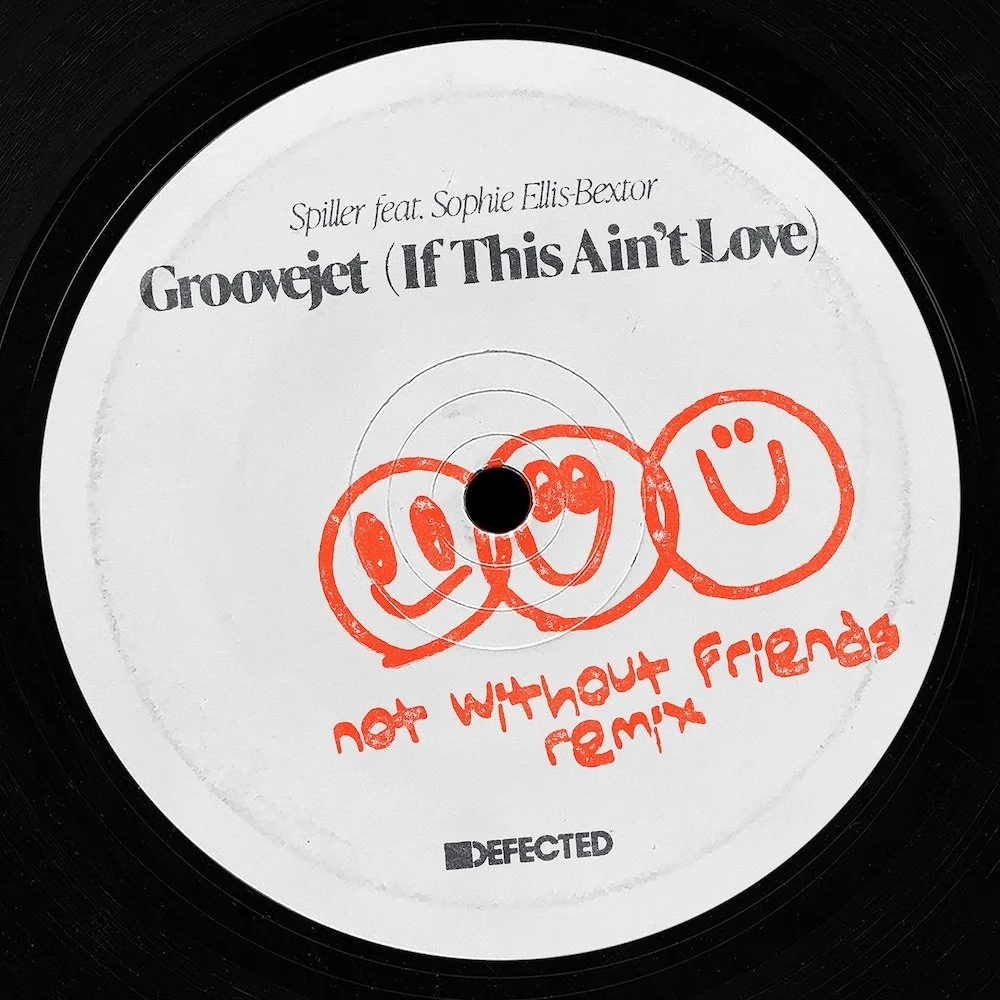 Spiller ft Sophie Ellis Bextor "Groovejet" Not Without Friends Remix