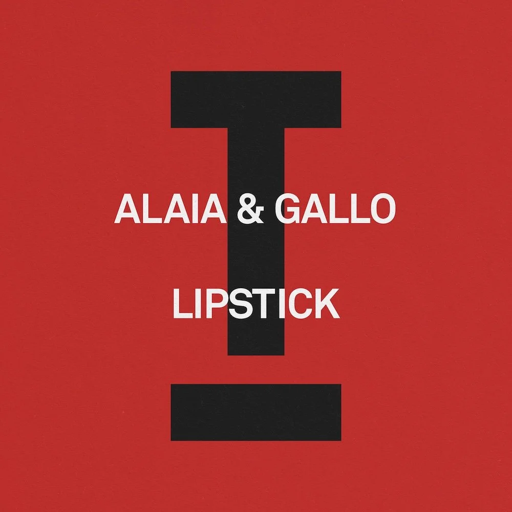 Alaia & Gallo Lipstick single cover art