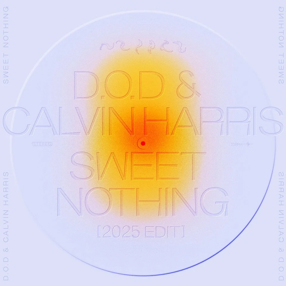 DOD x Calvin Harris "Sweet Nothing 2025 Edit"