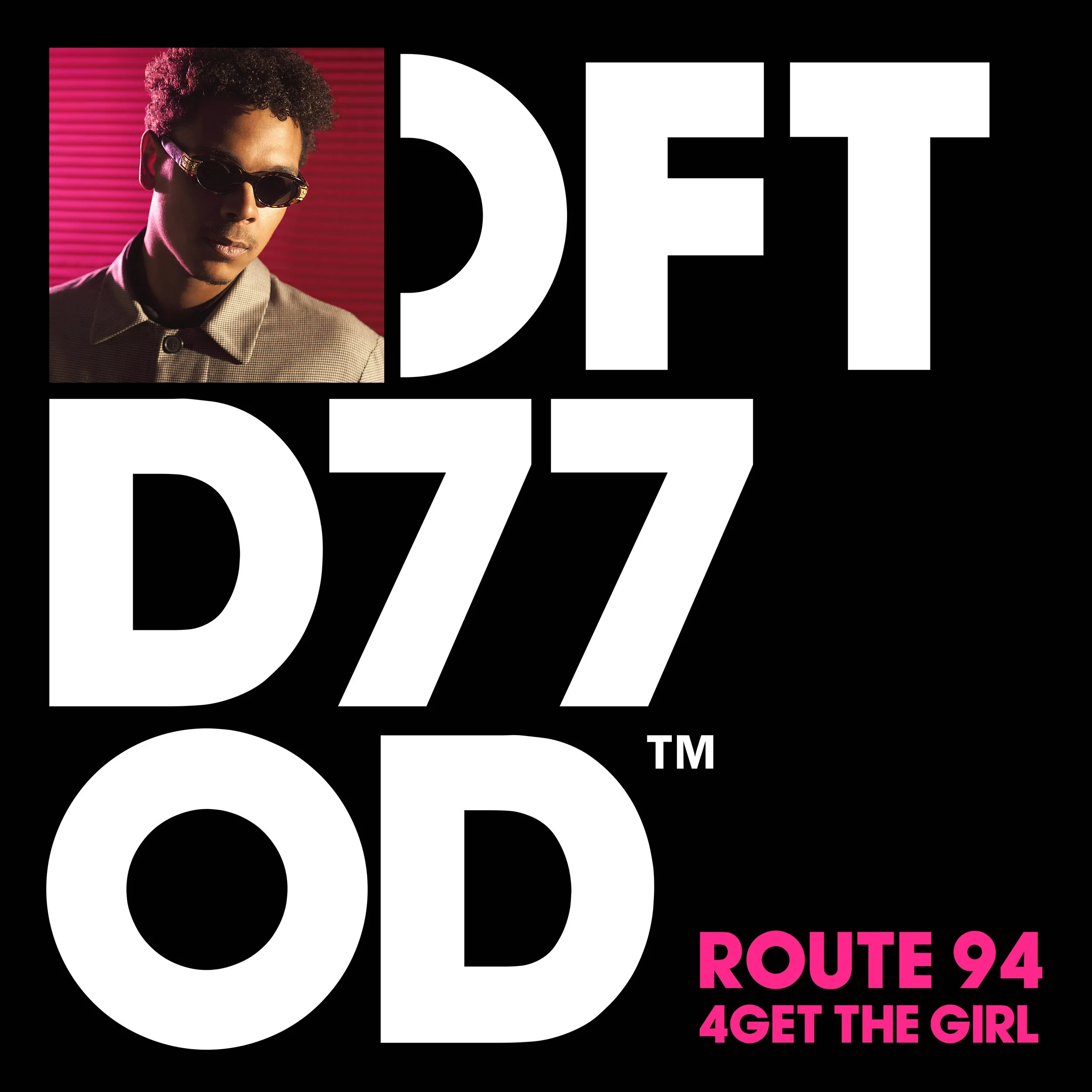 Route 94 - 4Get The Girl