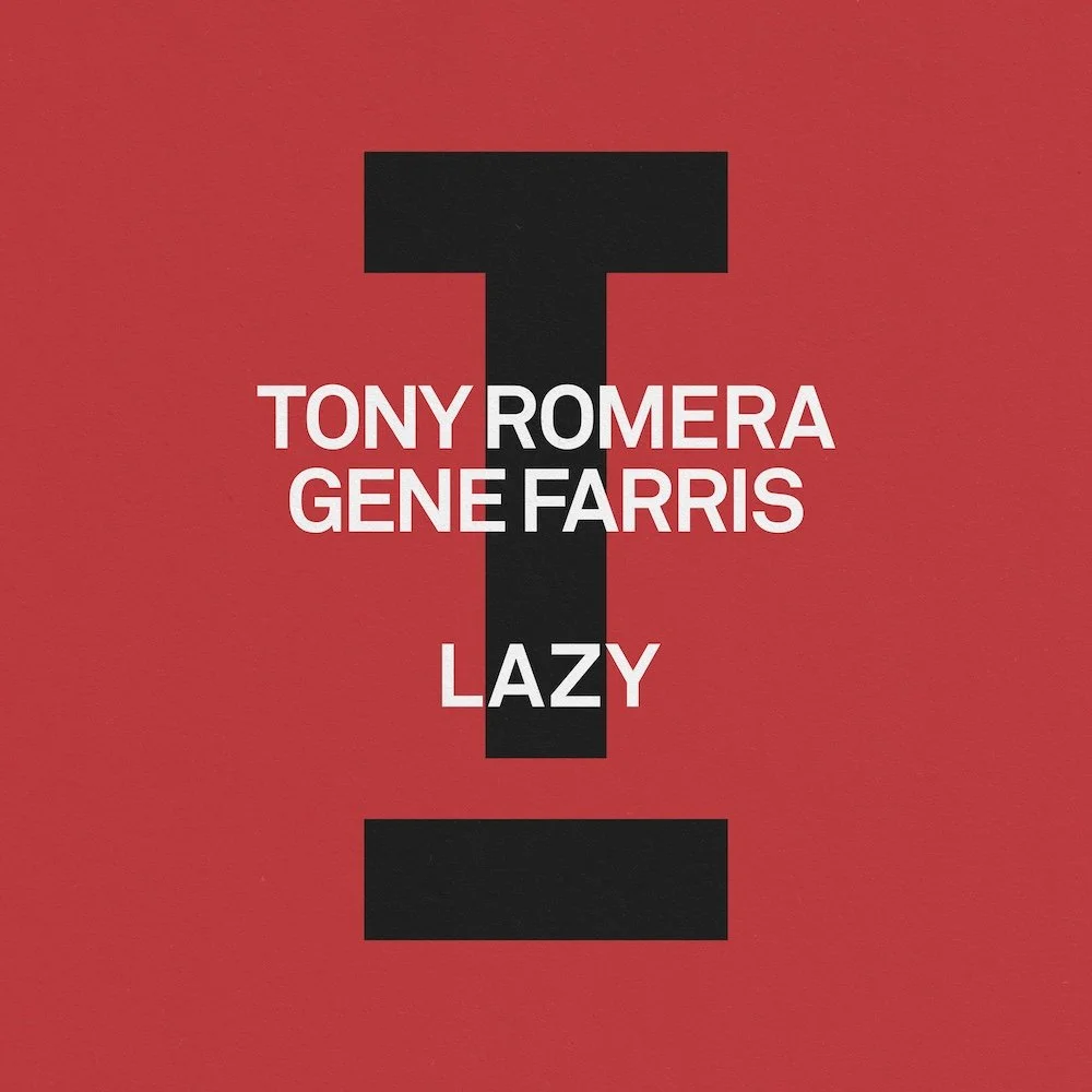 
Tony Romera, Gene Farris - Lazy