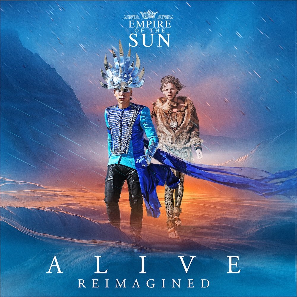 DJ Heartstring Remix of Alive - Empire Of The Sun