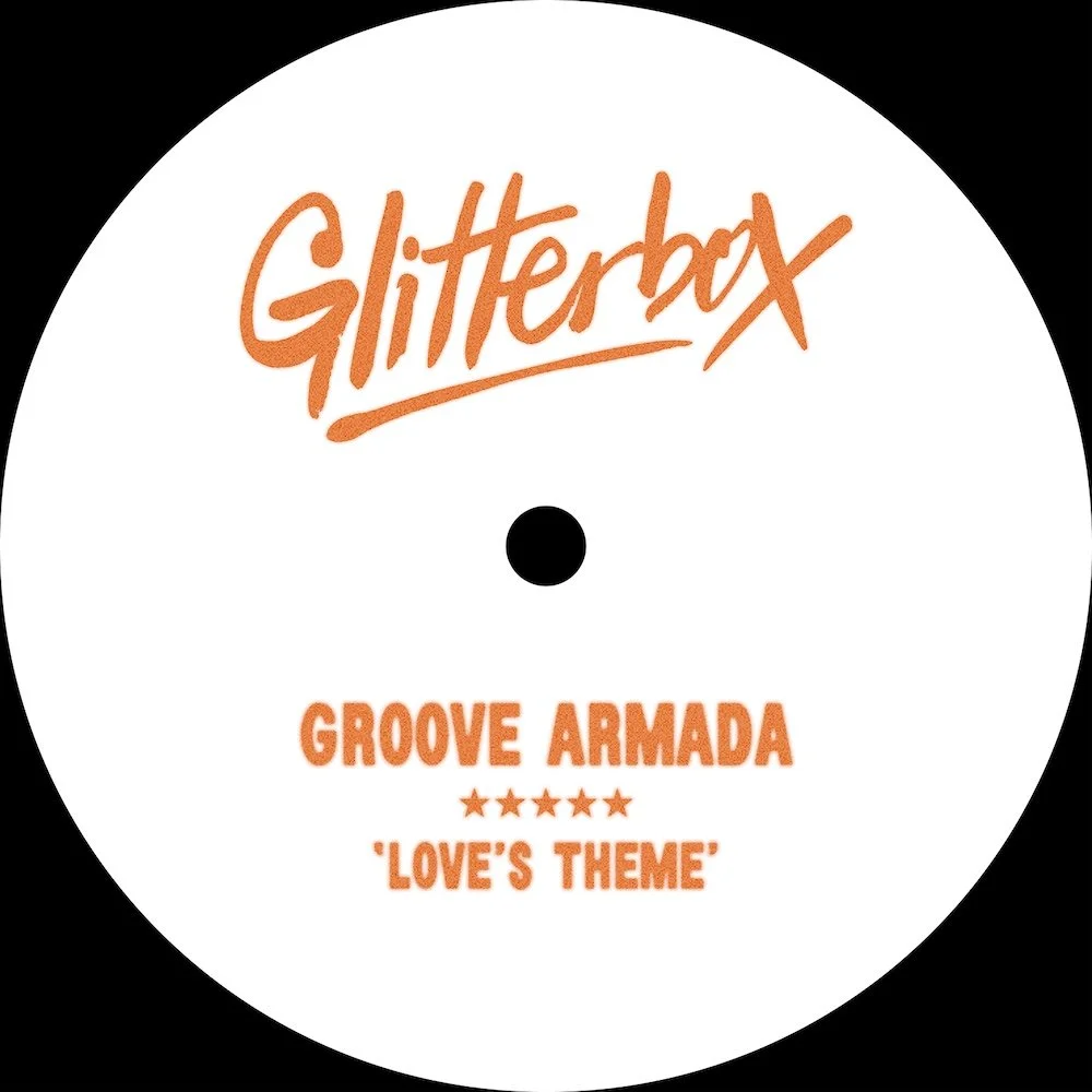 Groove Armada "Love's Theme"