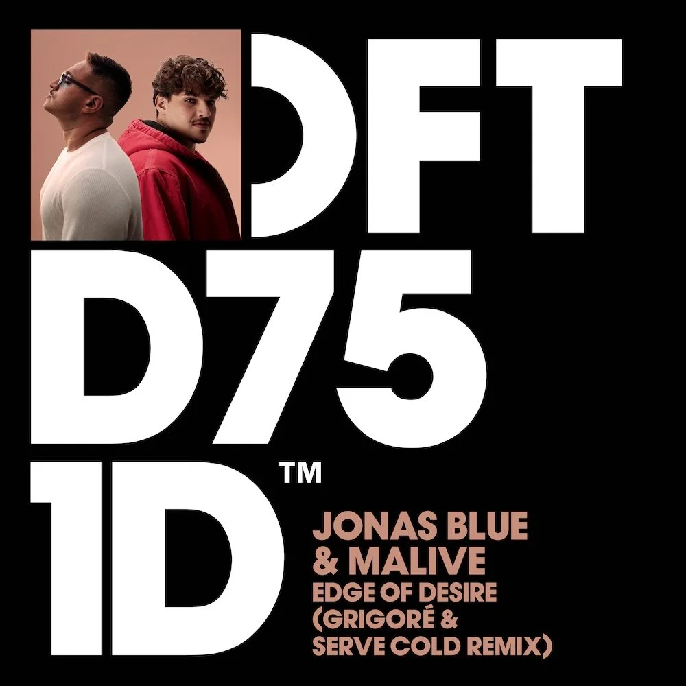 Grigore & Serve Cold Remix of Jonas Blue "Edge Of Desire"