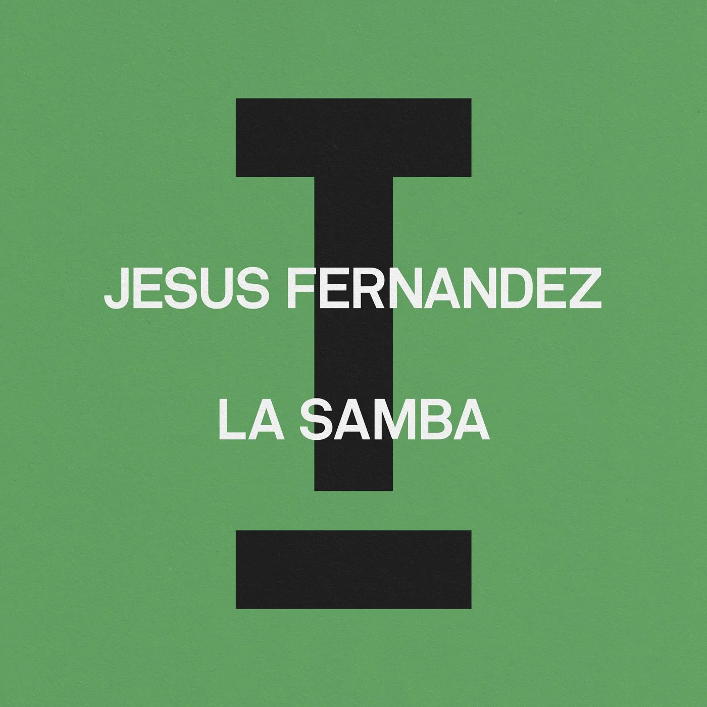 Jesus Fernandez La Samba Single Cover Artwork