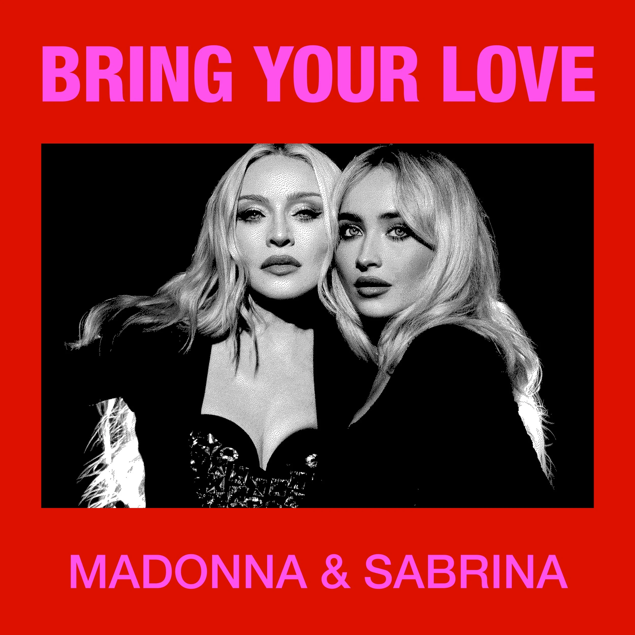 Madonna & Sabrina "Bring Your Love"
