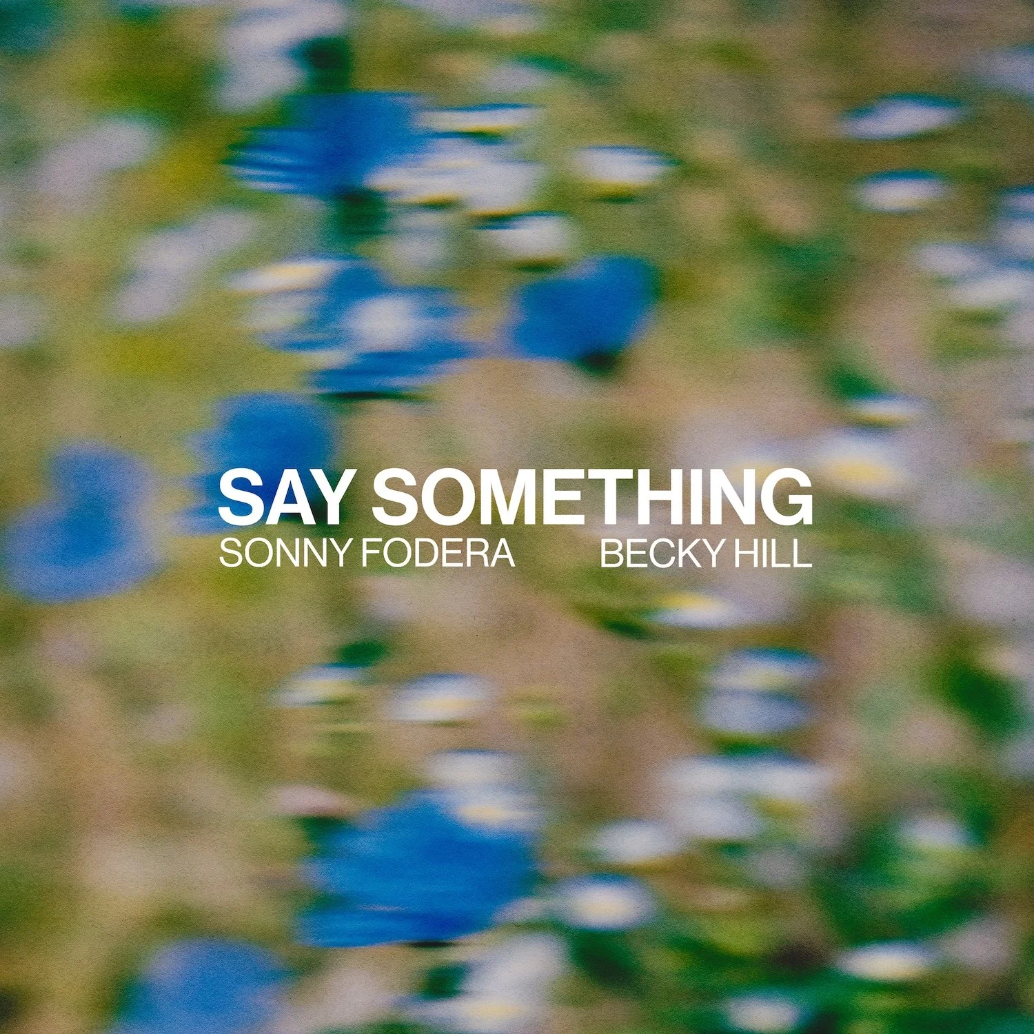 SF_SaySomething_3000x3000.jpg
