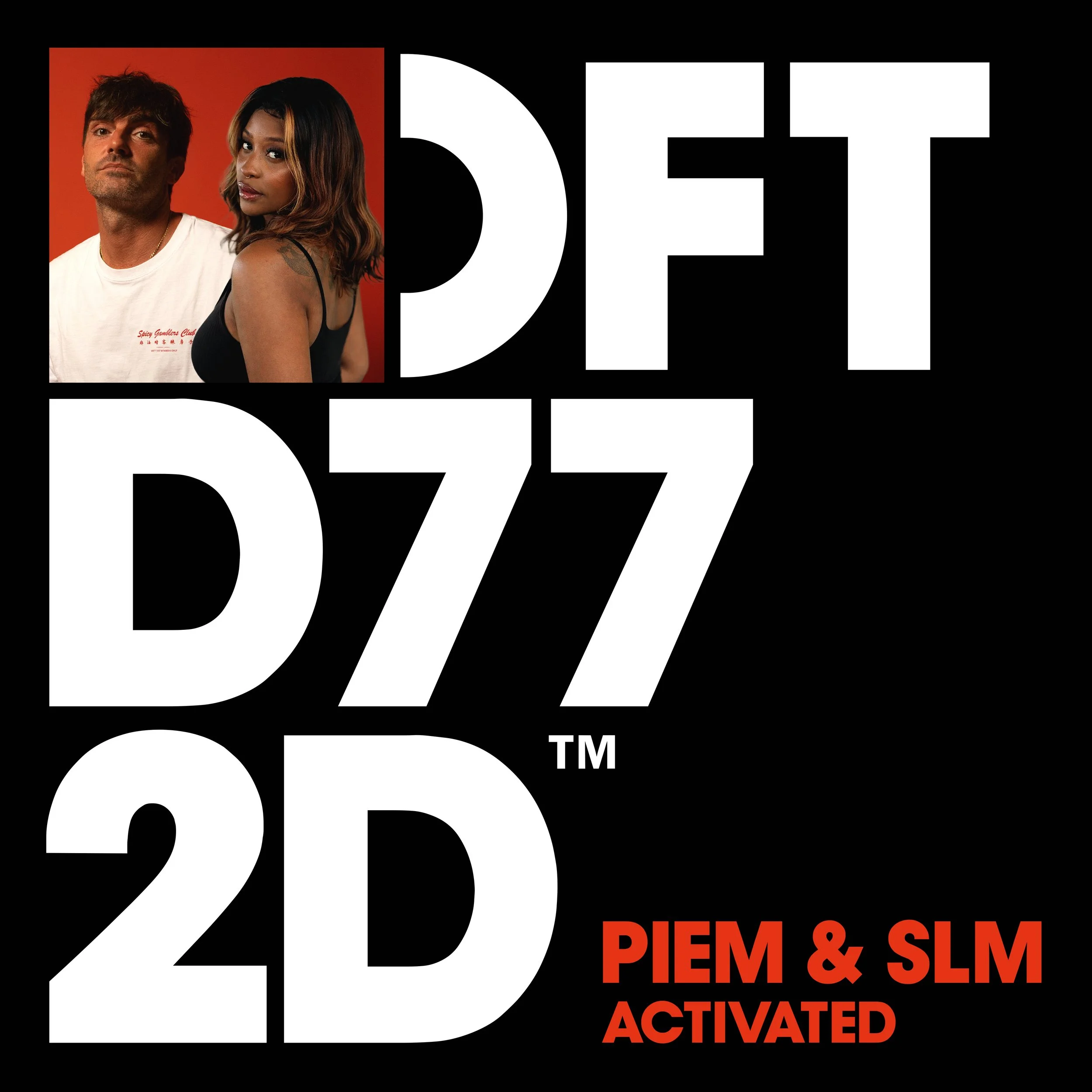 Piem & SLM "Activated"