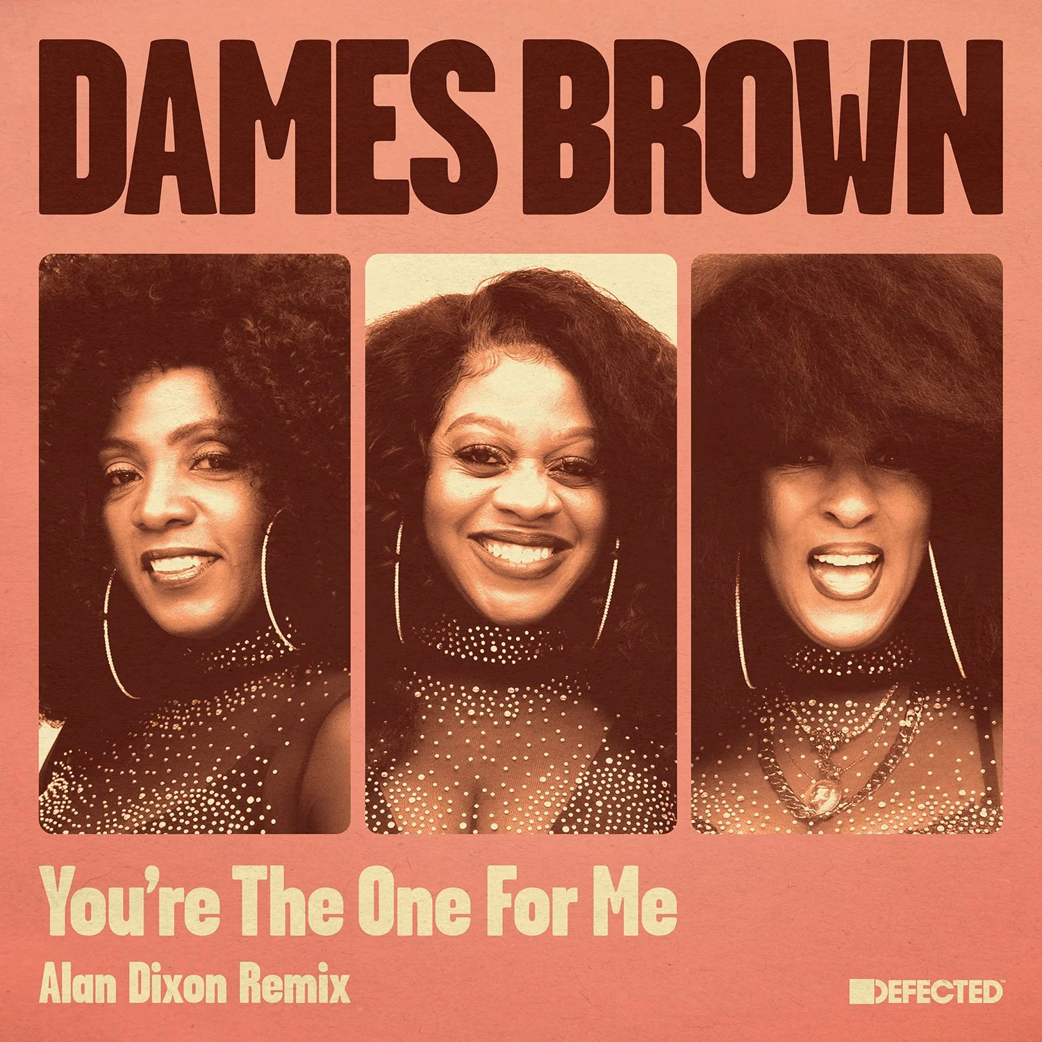 Dames Brown - You're The One For Me (Alan Dixon Remix)