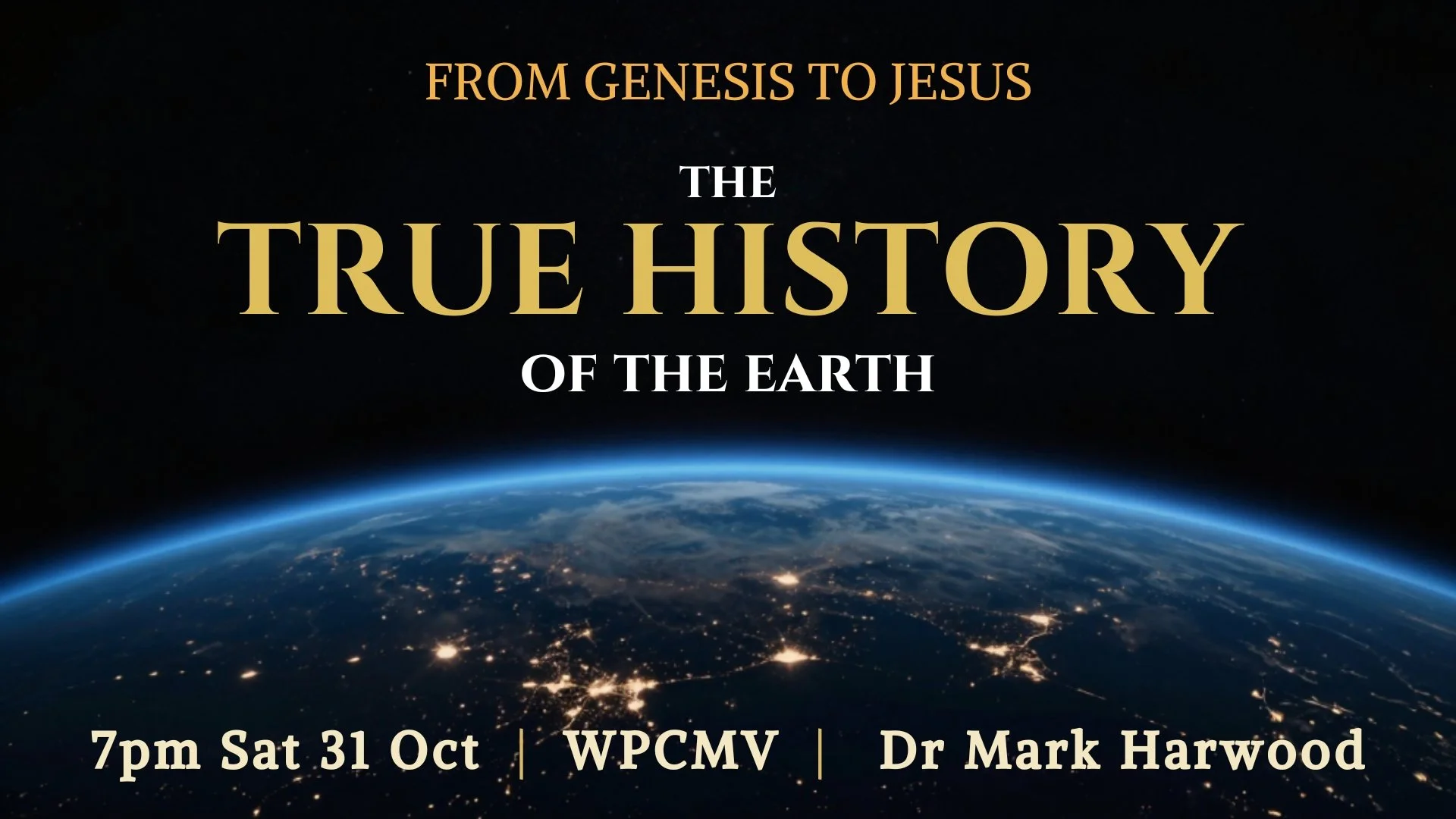 From Genesis to Jesus: The True History of the Earth