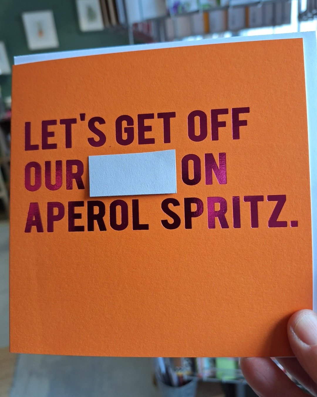 I asked Liz for a few pictures of our new cards and to save your sensitive eyes she's respectfully covered up one of the ruder words 😂 

There is something very pleasing about the colours of this new range, especially how the Aperol Spritz one is Ap