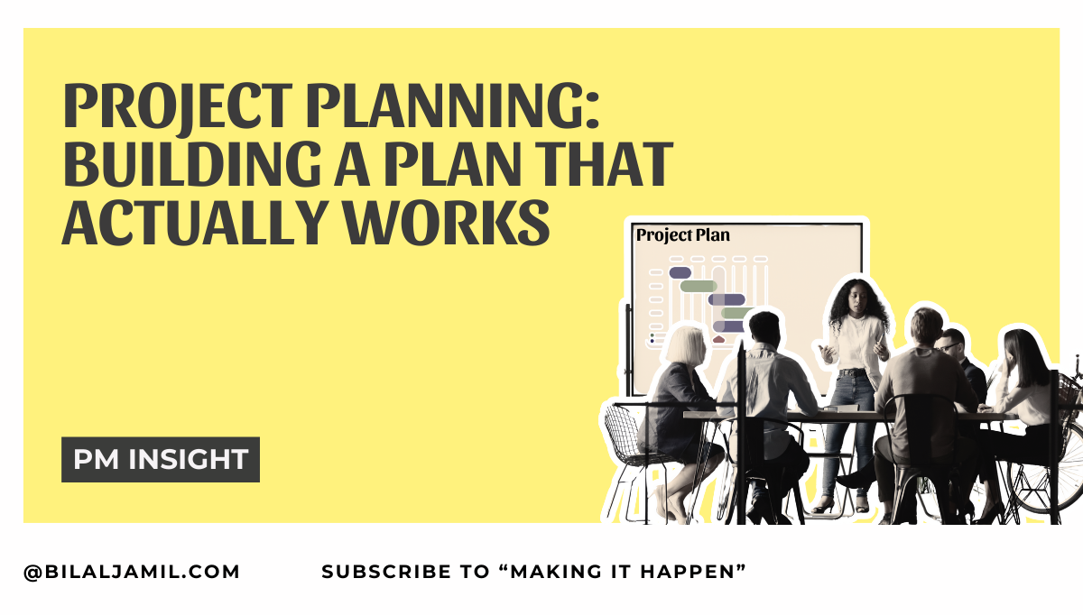 Project Planning: Building a Plan That Actually Works