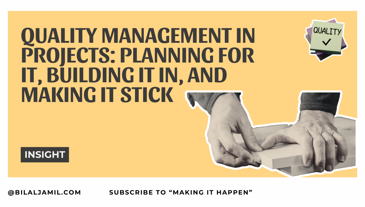 Project Quality Management: A Practical Guide