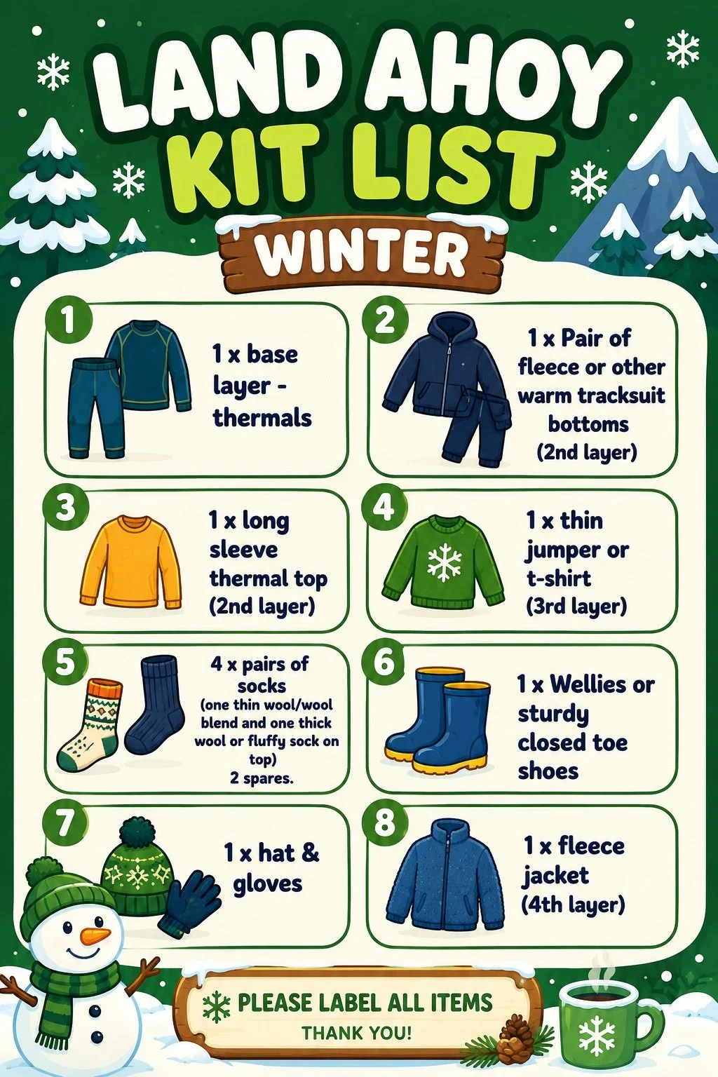 A winter land ahoy kit list with illustrated clothing items on a festive green background, including thermal base layers, warm tracksuit bottoms, long sleeve thermal tops, a jumper or t-shirt, socks, waterproof boots, a hat and gloves, and a fleece jacket, all with snowflake and winter mountain illustrations.