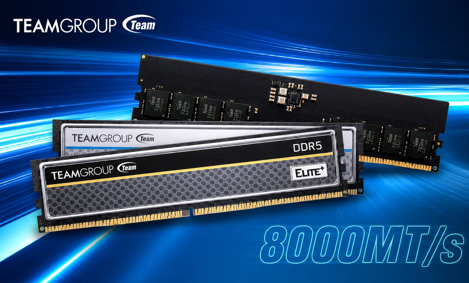 TEAMGROUP ELITE and ELITE PLUS DDR5 Reach 8000 MT/s at 1.1V CL56