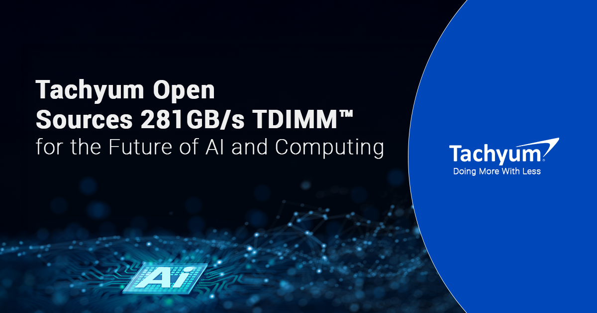 Tachyum Introduces Open Source TDIMM Memory Standard With Major Bandwidth and Capacity Gains for AI Data Centers