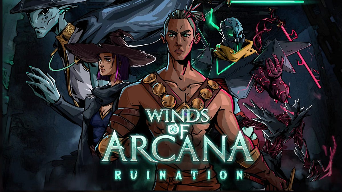 Winds of Arcana: Ruination