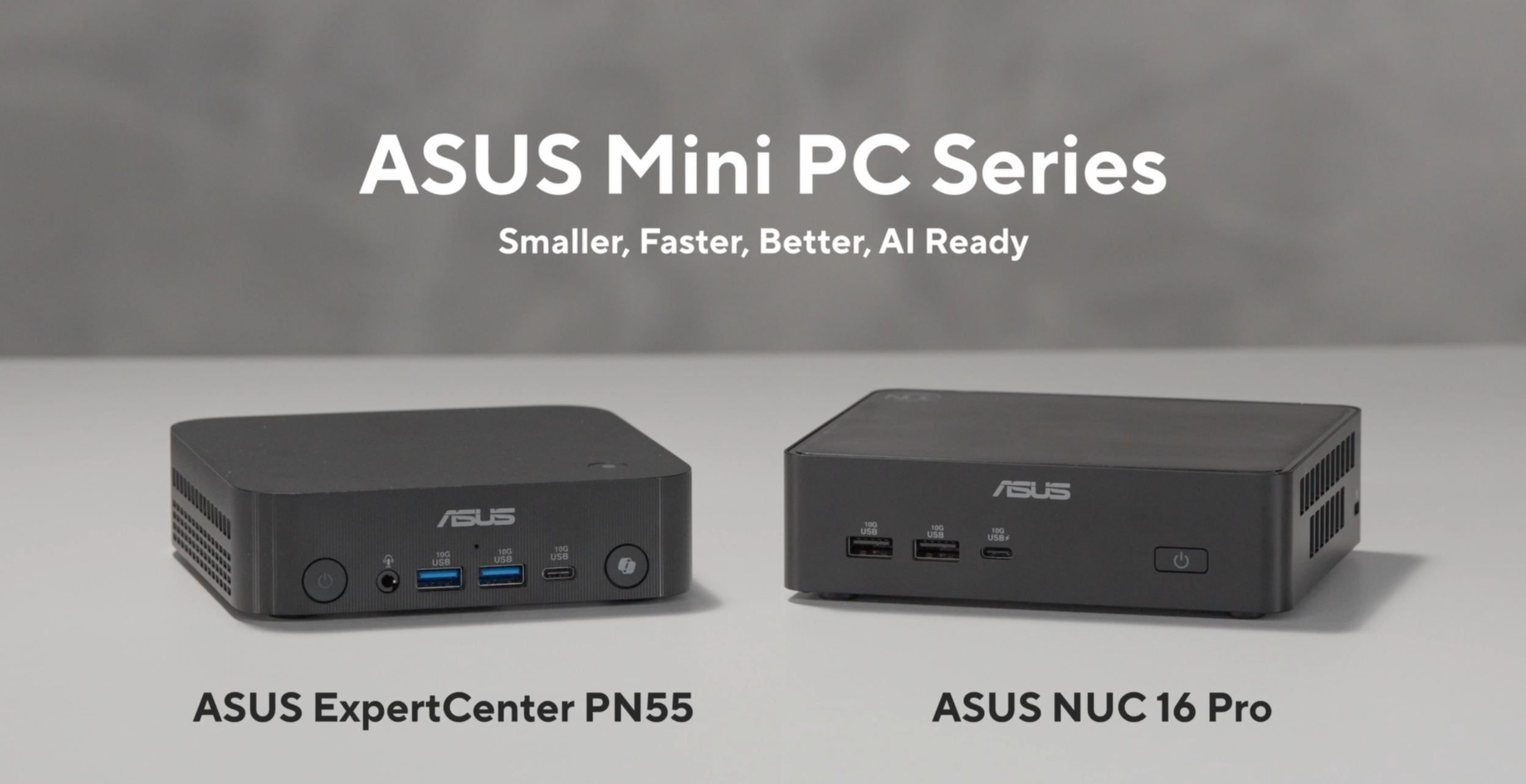 ASUS Unveils NUC 16 Pro With Intel Panther Lake And ExpertCenter PN55 With AMD Ryzen AI 400 Mini PCs
