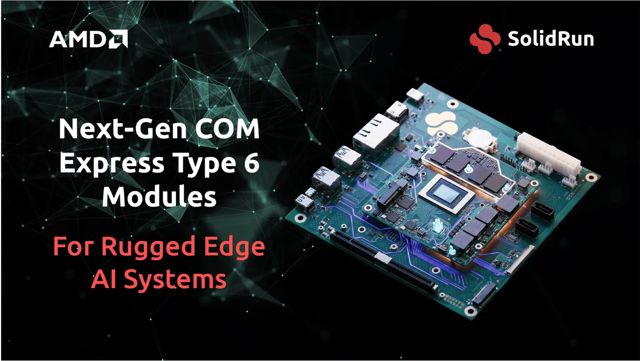 SolidRun Launches Edge AI Modules With AMD Ryzen AI Embedded P100 and LPCAMM2 Memory