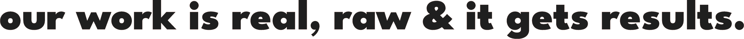 ehrliche und sichtbare Arbeit, die de Materialien nicht versteckt und zeigt