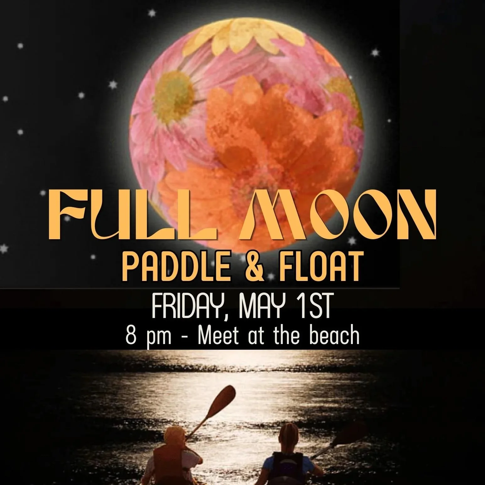 Full Moon Paddle & Float