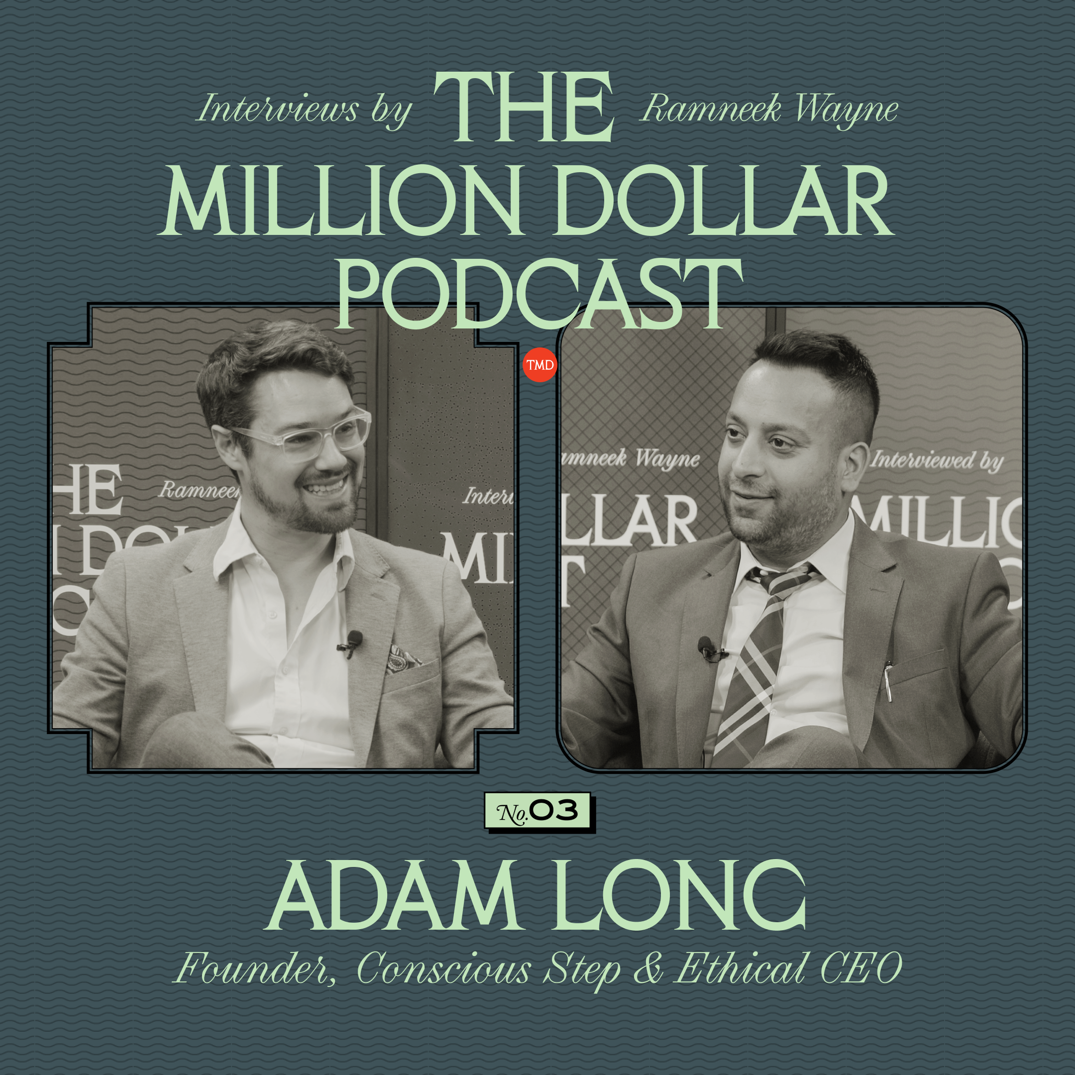 THE MILLION DOLLAR PODCAST EPISODE 3