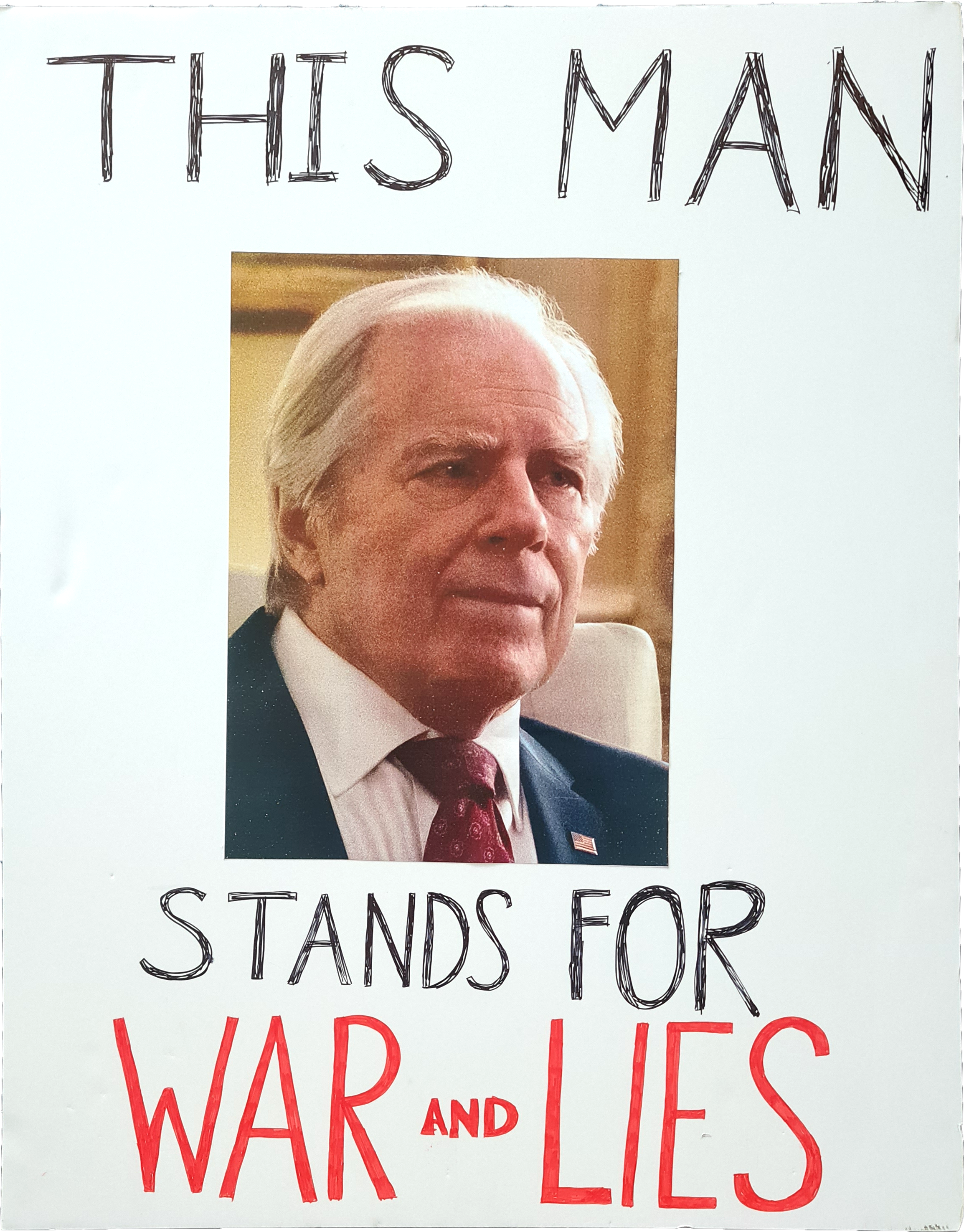 This Man Stands For War and Lies.png