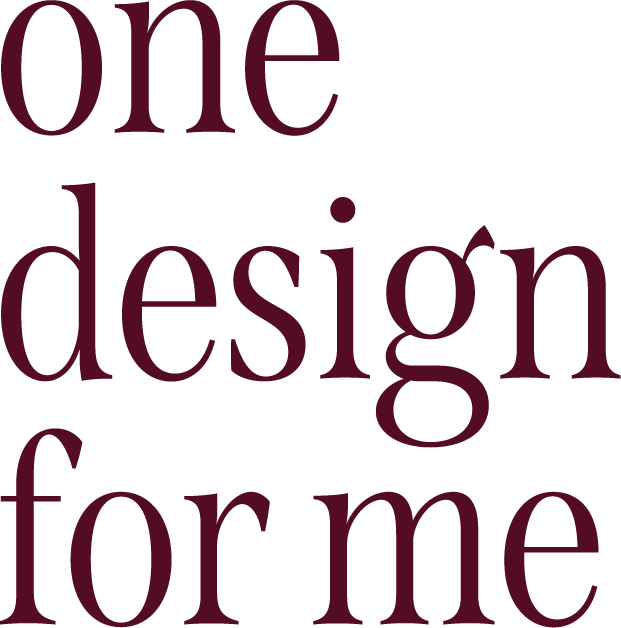 One design for me