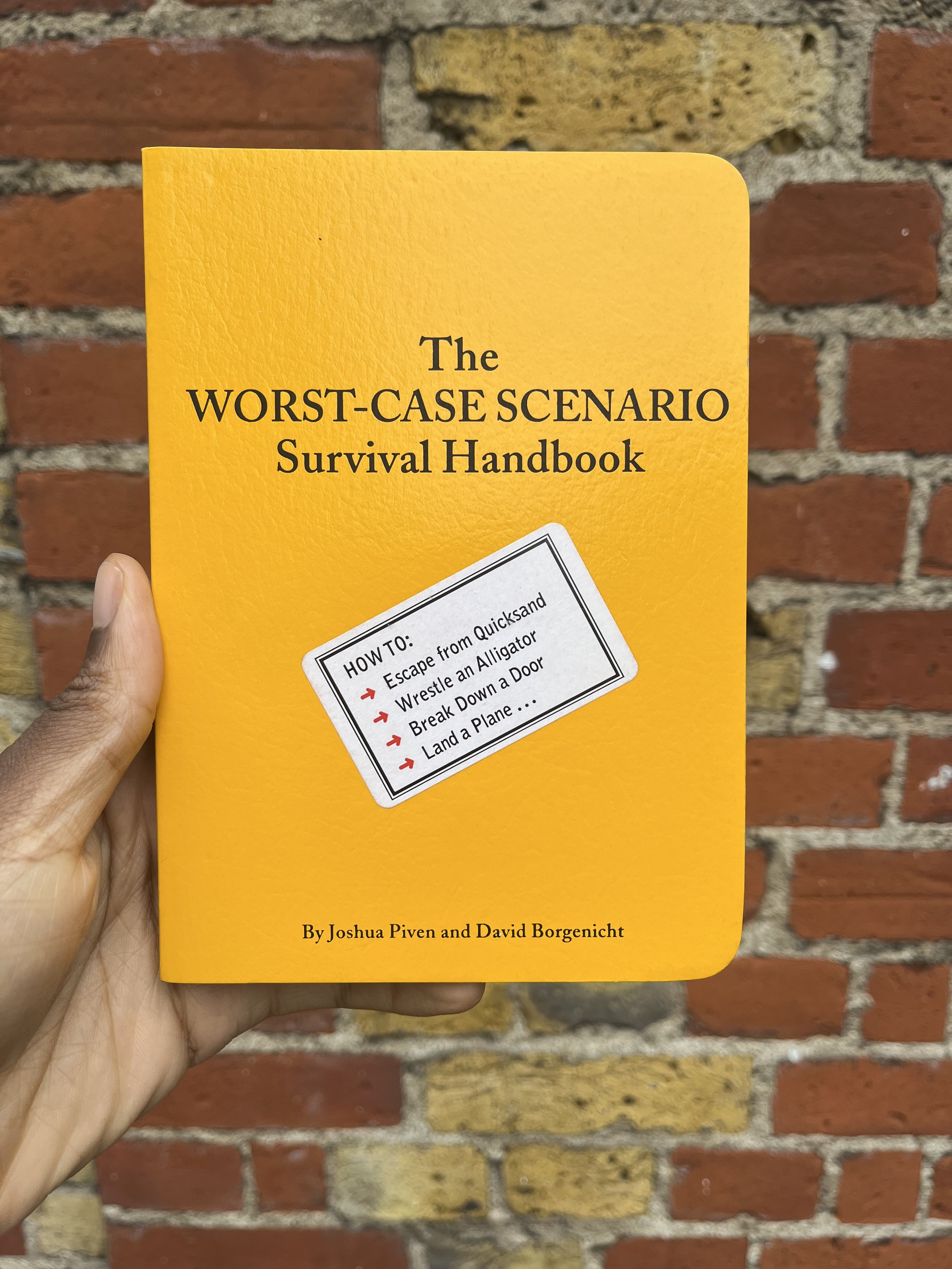 The Worst-Case Scenario Survival Handbook