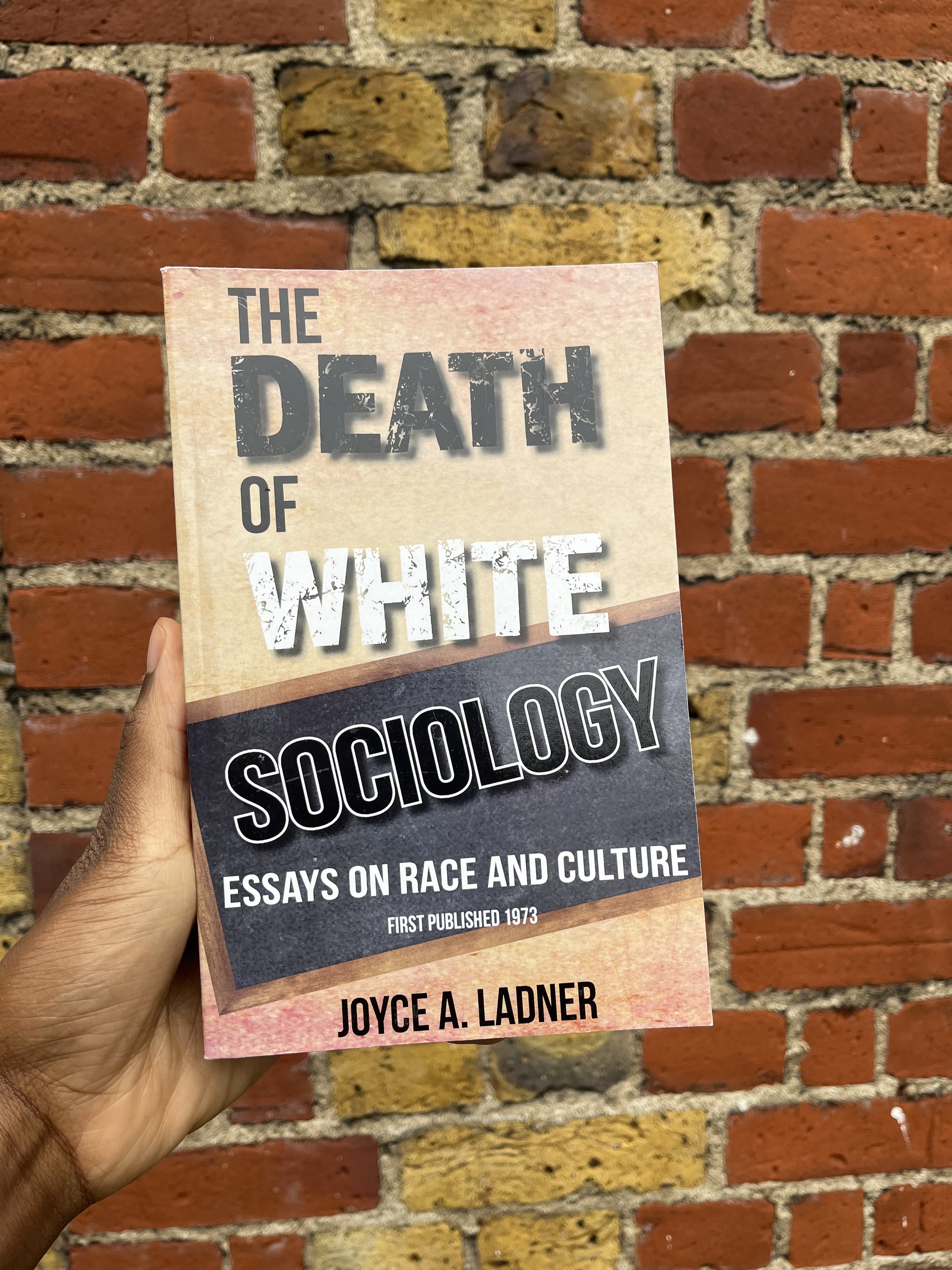 The Death of White Sociology