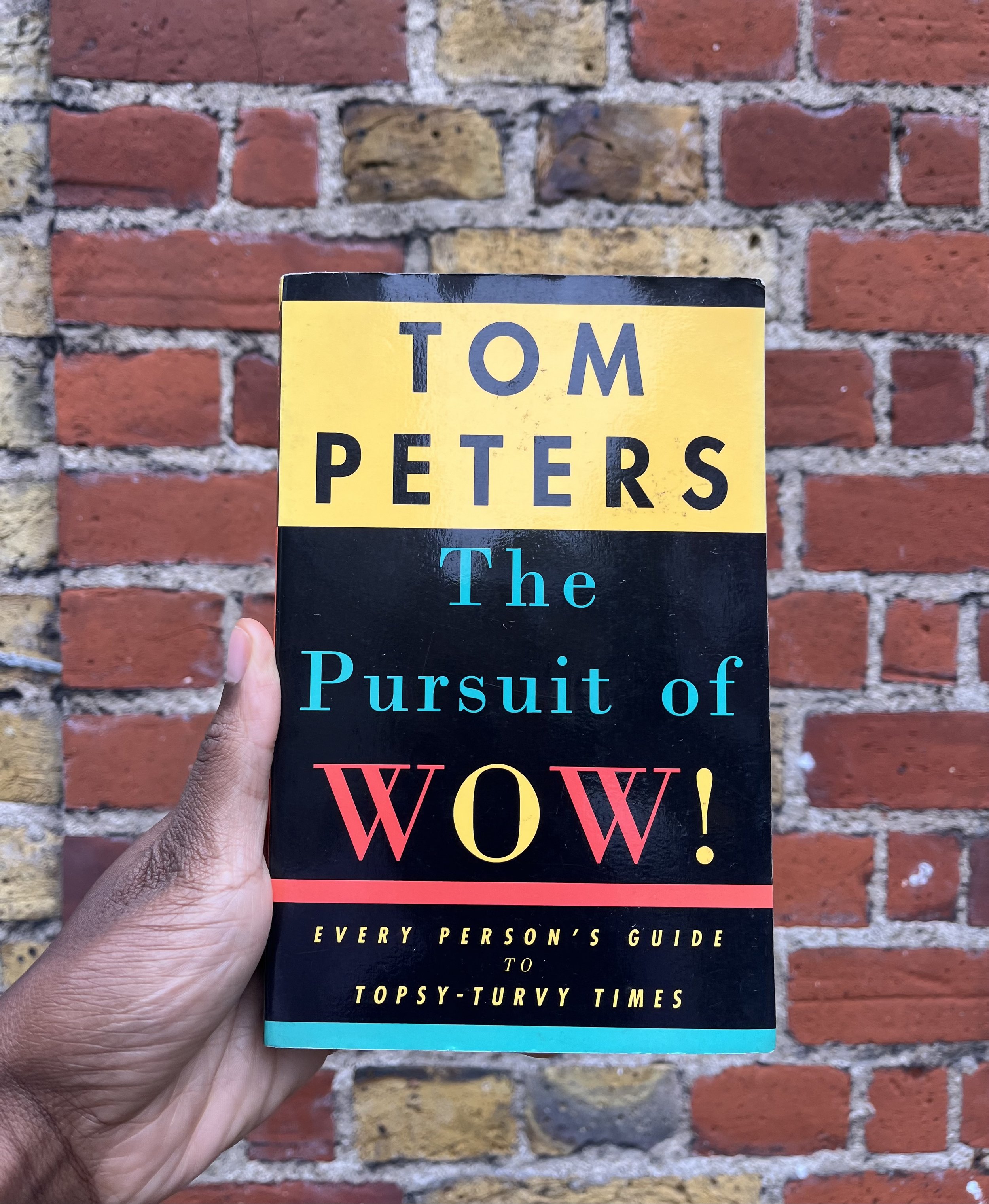 The Pursuit of WOW!