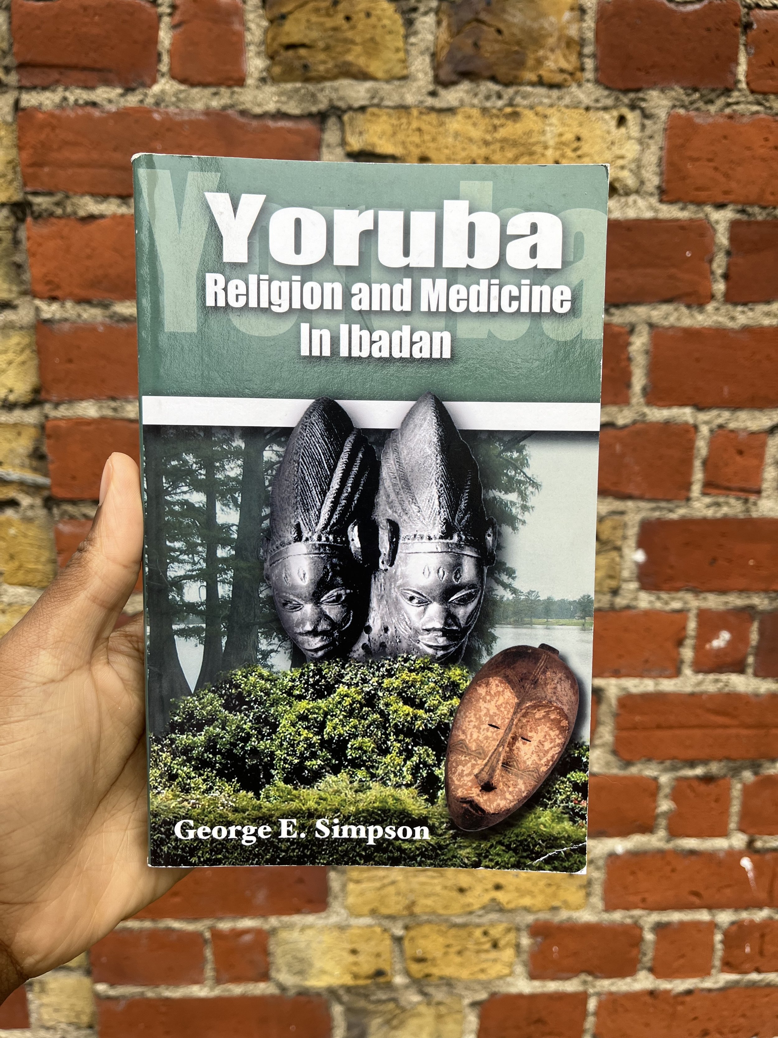 Yoruba Religion and Medicine In Ibadan