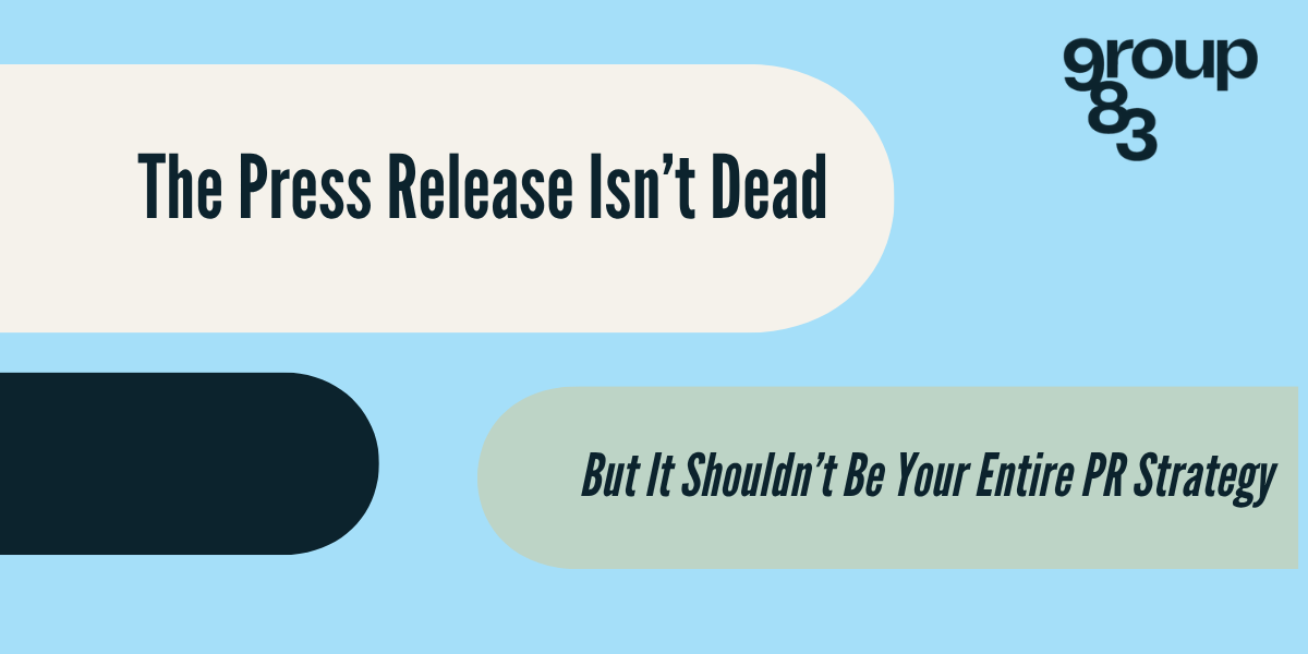 The Role of Press Releases in Today’s PR Strategy