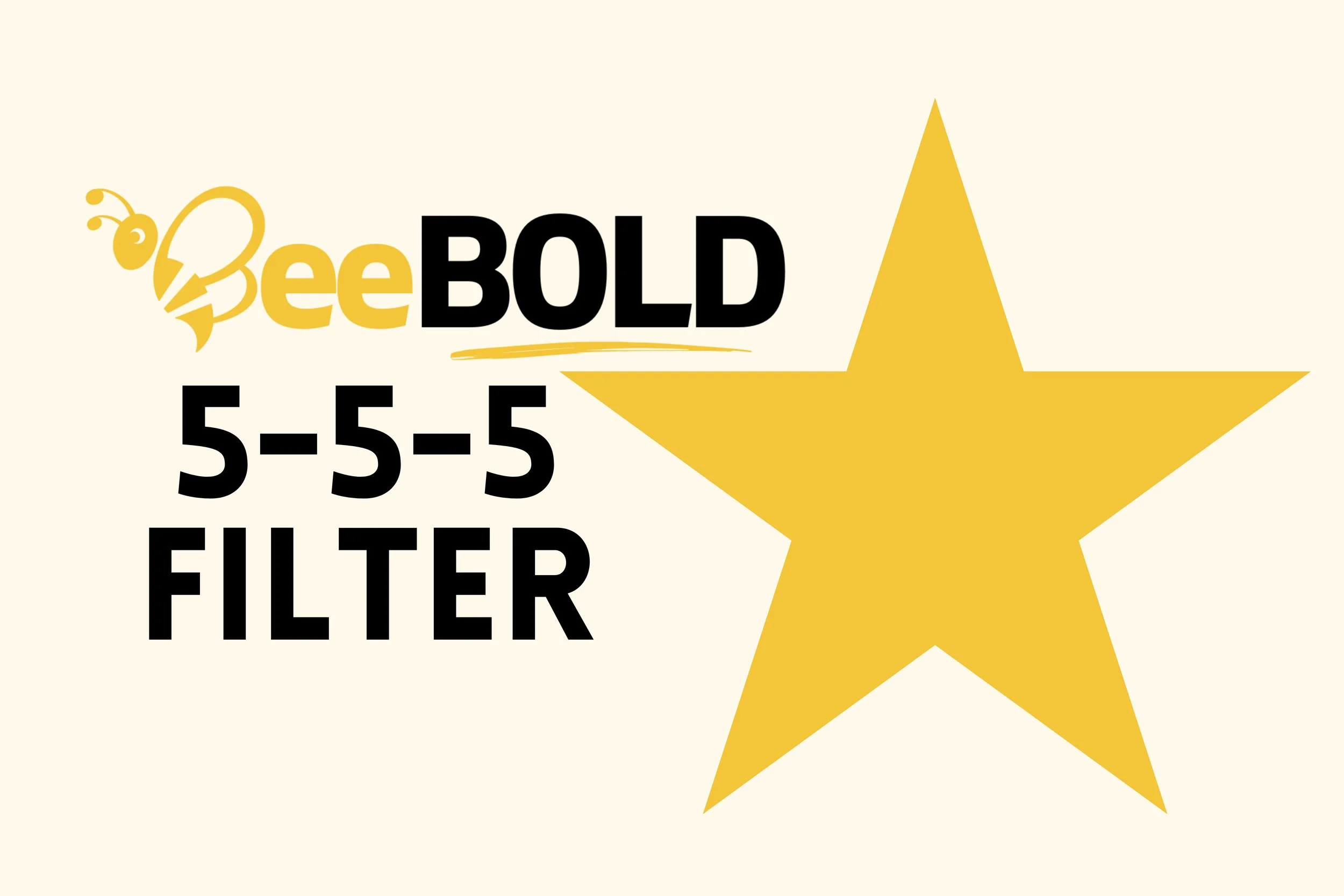 BeeBold 5-5-5 Filter