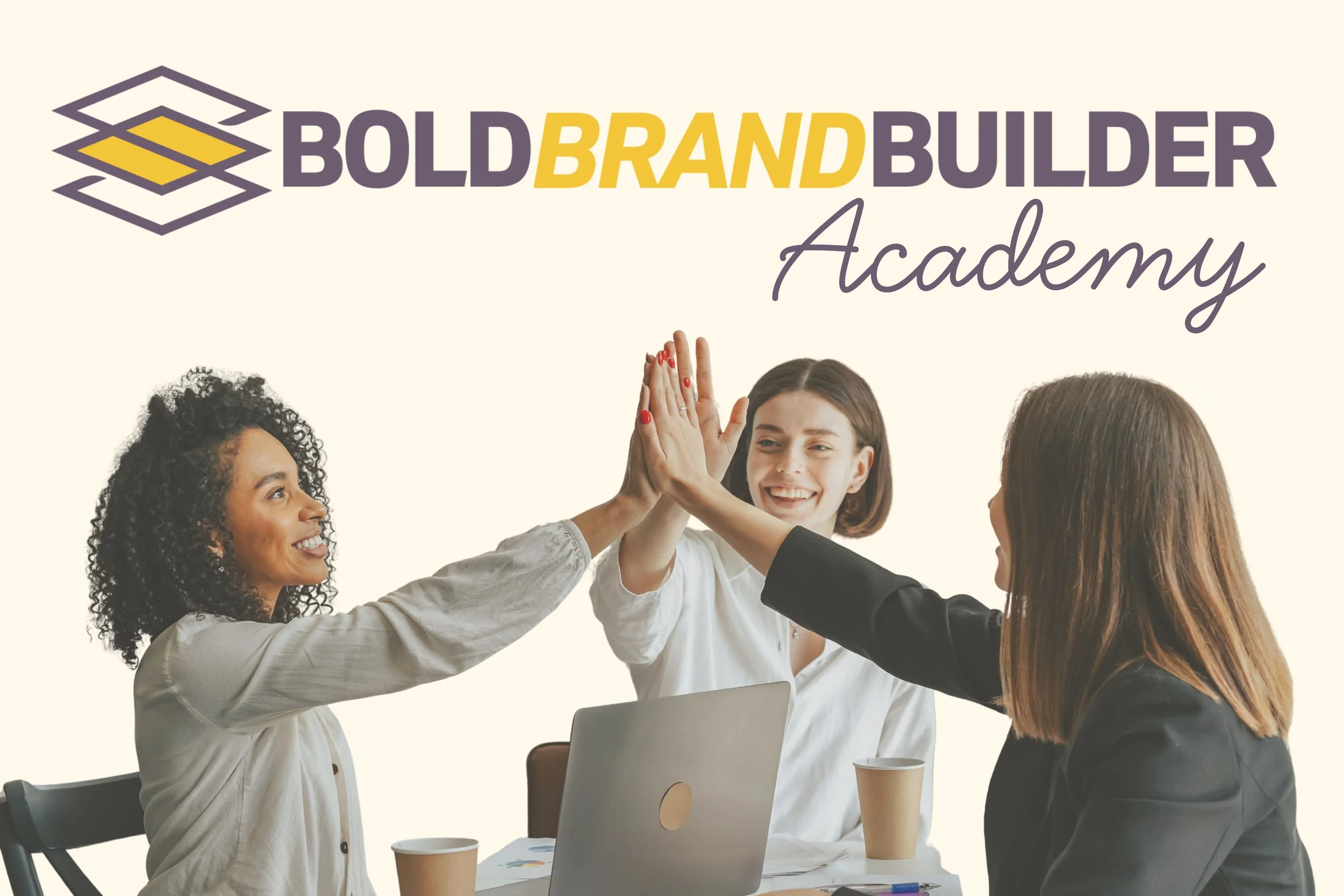 Bold Brand Builder Academy