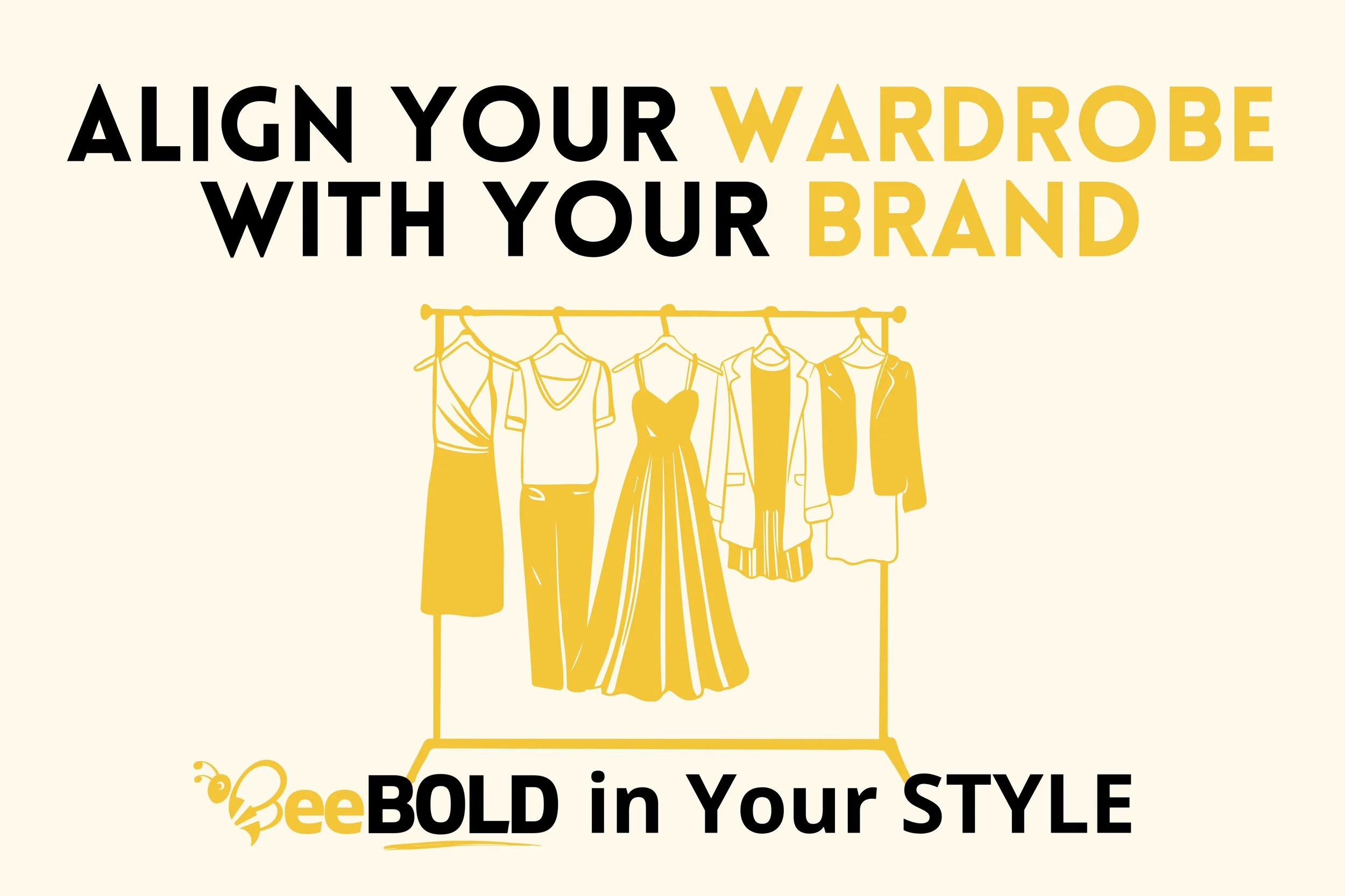 Align Your Wardrobe with Your Brand