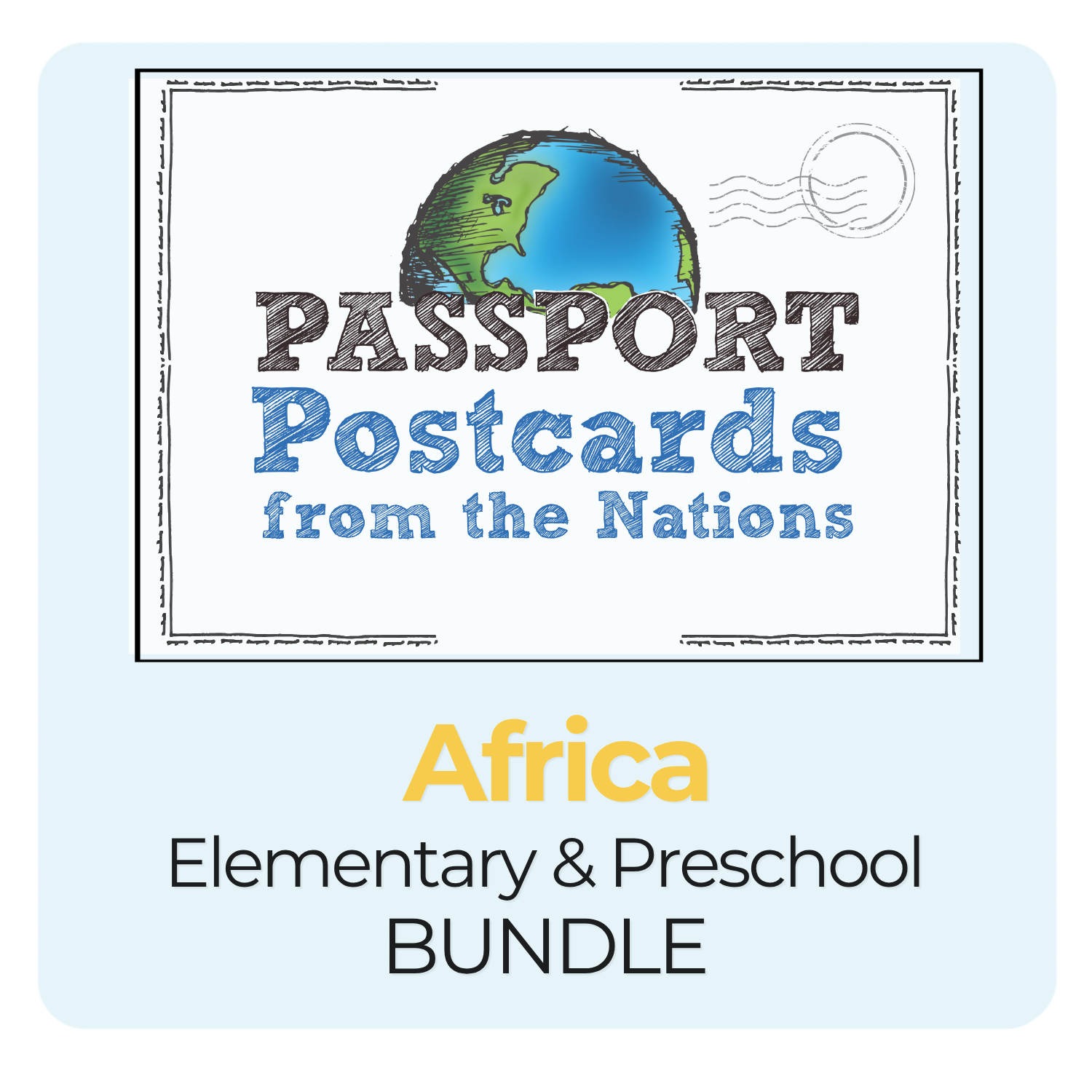 Passport Postcards from Africa Elementary & Preschool Bundle